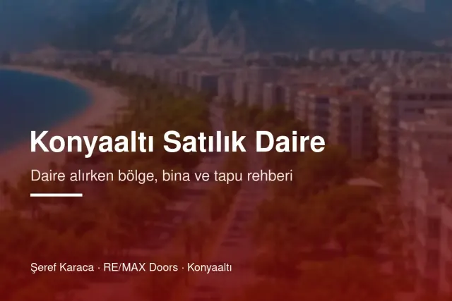 Apartments for Sale in Konyaaltı: Areas, Prices, Checks